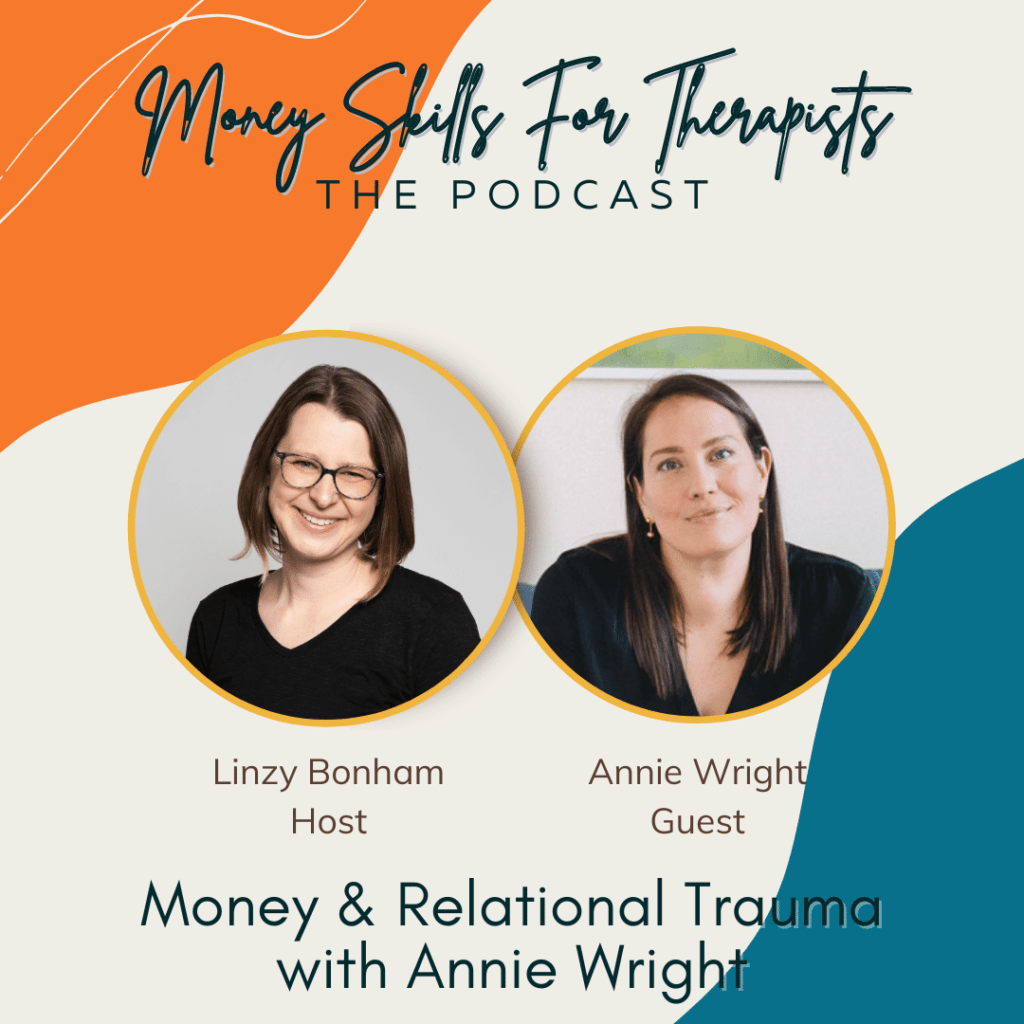 Money & Relational Trauma