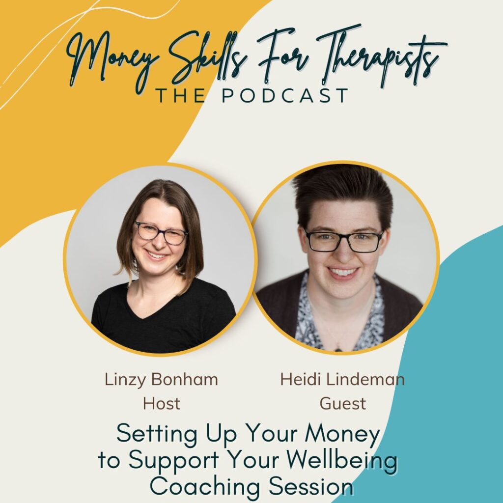 Setting Up Your Money to Support Your Wellbeing