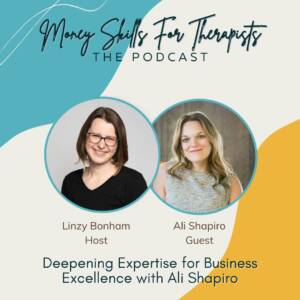 Episode Cover Image for Deepening Expertise for Business Excellence with Ali Shapiro