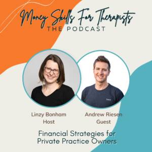 Episode Cover Image for Financial Strategies for Private Practice Owners with Andrew Riesen