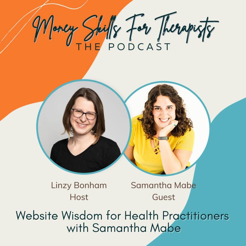 Episode cover image for Website Wisdom for Health Practitioners with Samantha Mabe