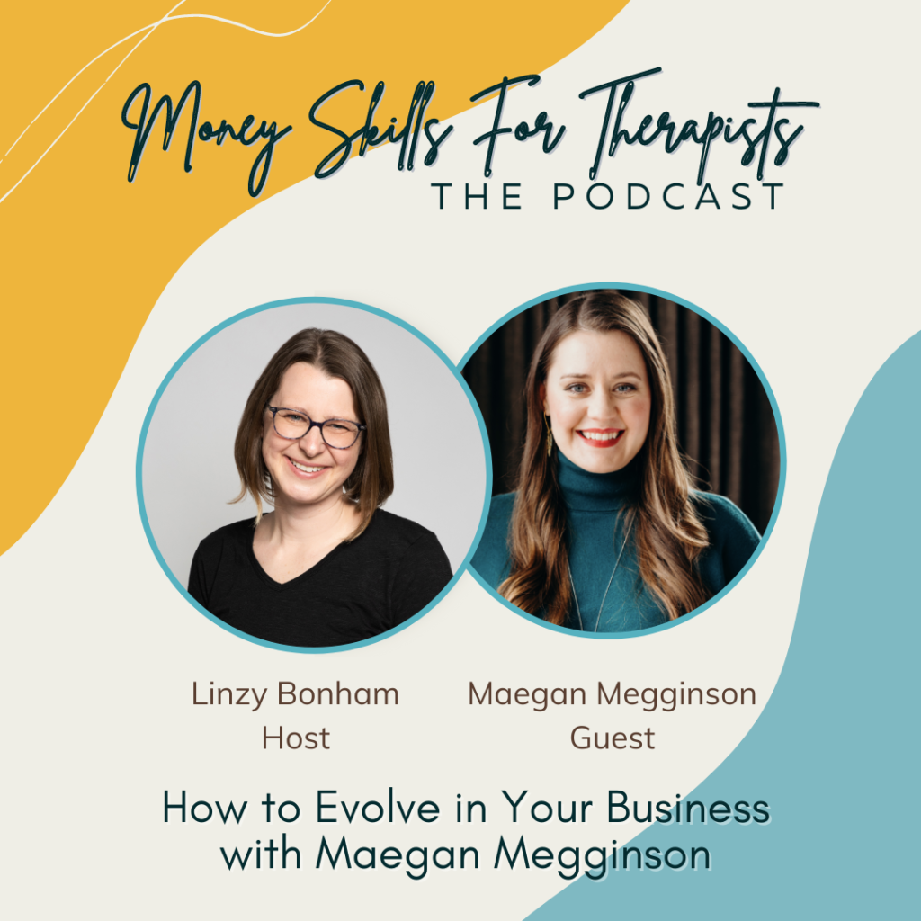 How to Evolve in Your Business with Maegan Megginson Episode Cover Image