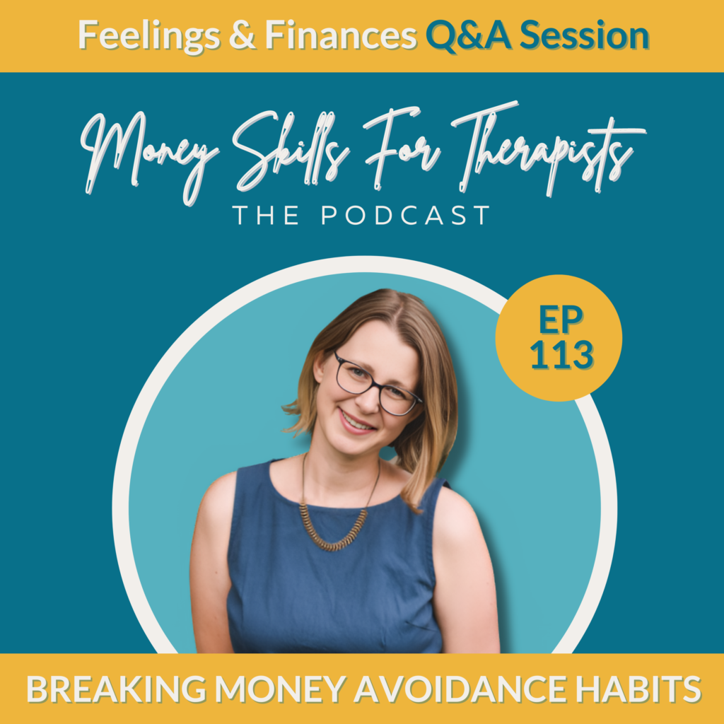 Breaking Money Avoidance Habits Episode Cover Image