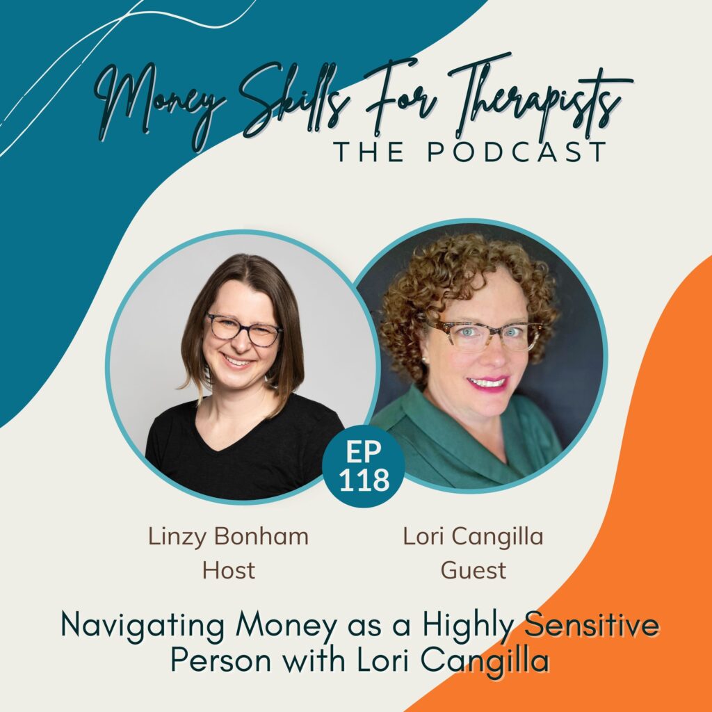 Navigating Money as a Highly Sensitive Person with Lori Cangilla Episode Cover Image