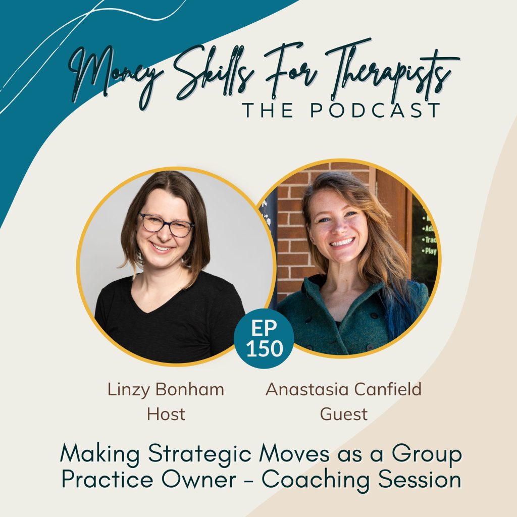 Making Strategic Moves as a Group Practice Owner - Coaching Session - Episode Cover Image