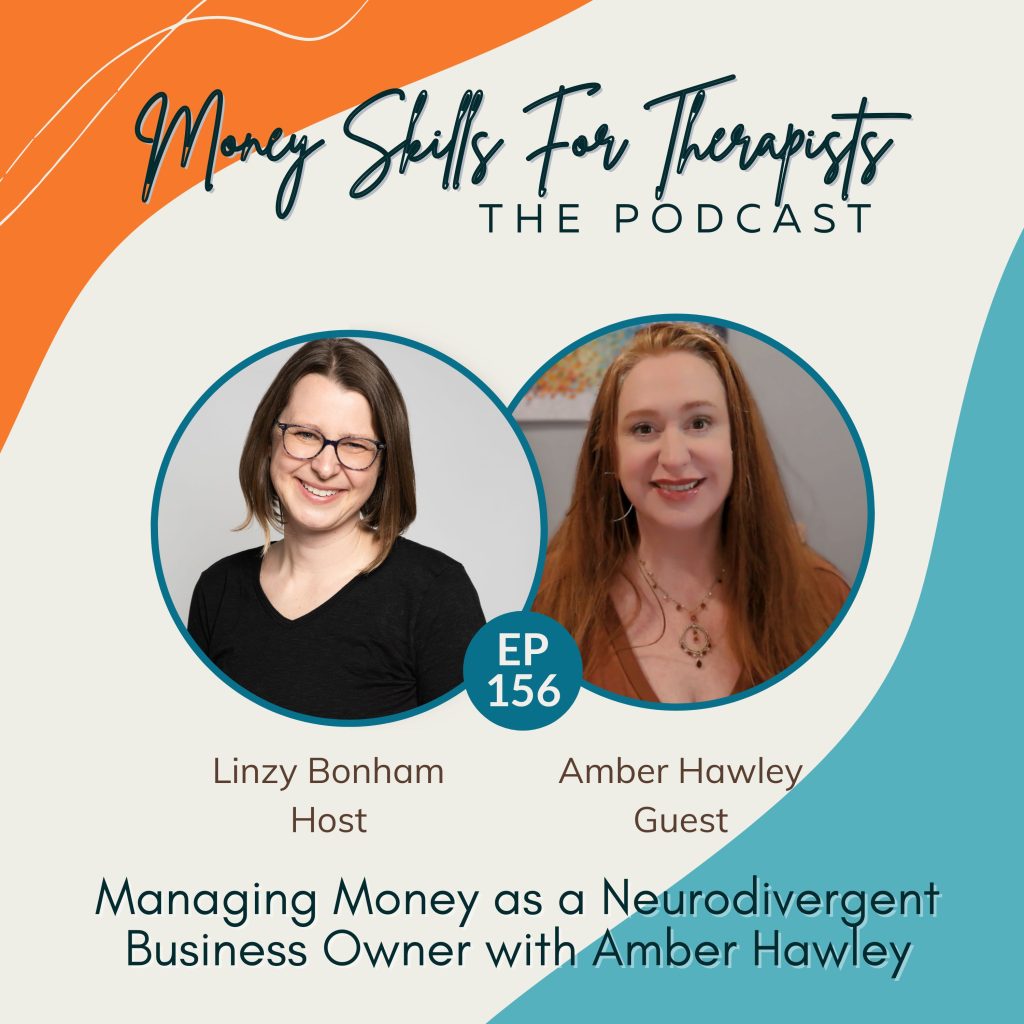 156: Managing Money as a Neurodivergent Business Owner with Amber Hawley Episode Cover Image