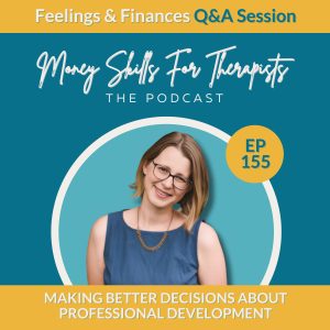 155FF: Making Better Decisions About Professional Development Episode Cover Image