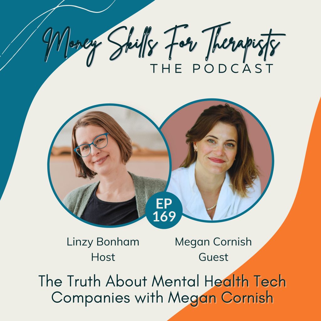 The Truth About Mental Health Tech Companies with Megan Cornish Episode Cover Image